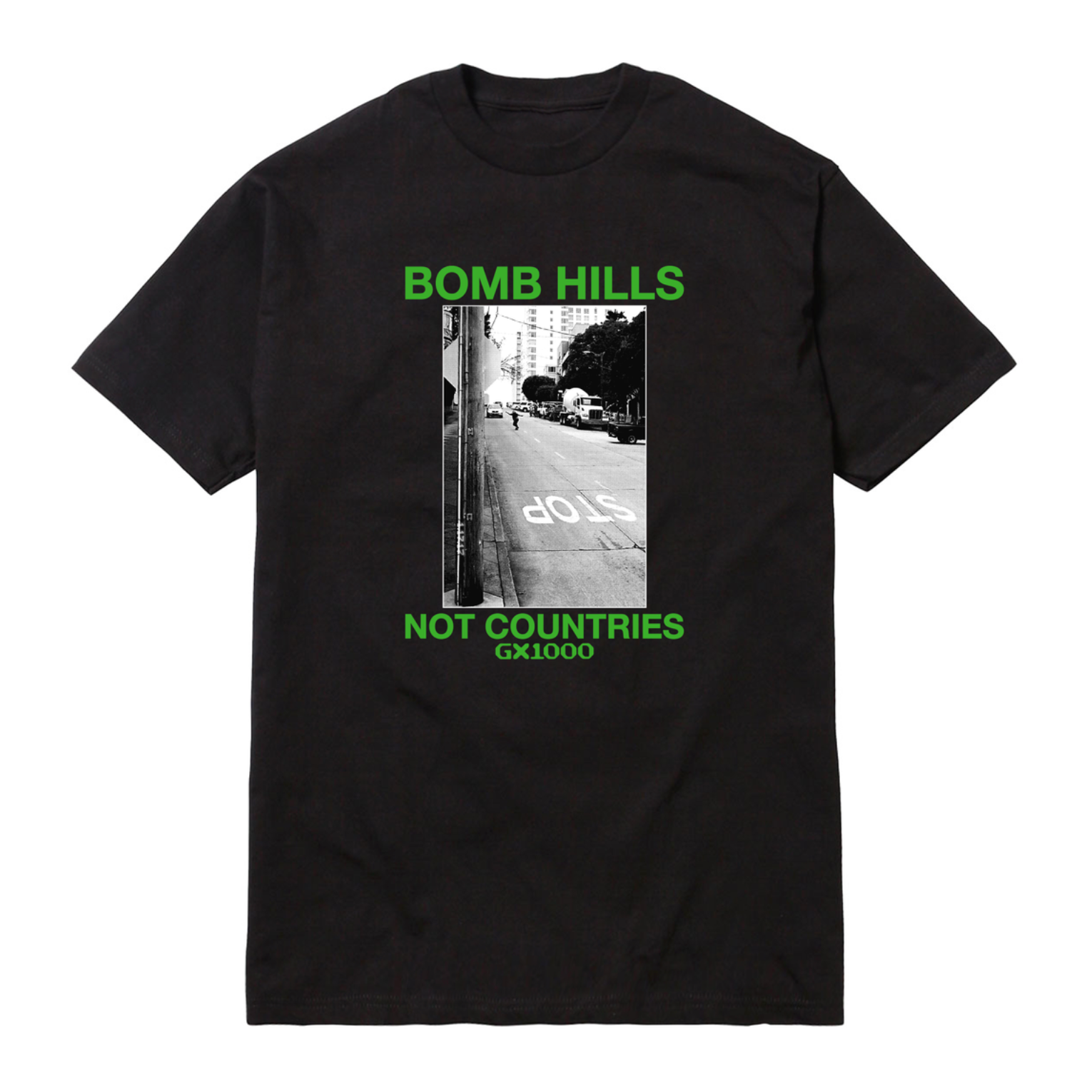 GX1000 Bomb Hills Not Countries Tee - Black / Green