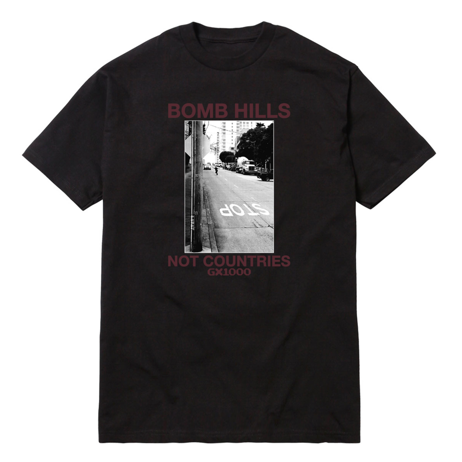 GX1000 'Bomb Hills Not Countries' Tee - Black / Burgundy