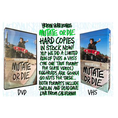 Heroin Mutate or Die DVD