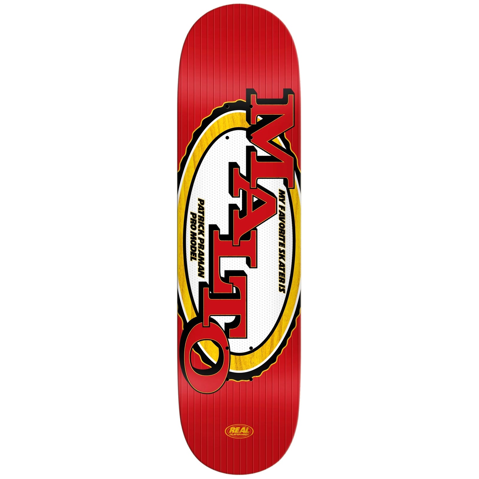 Real Praman Favorite Deck - 8.5